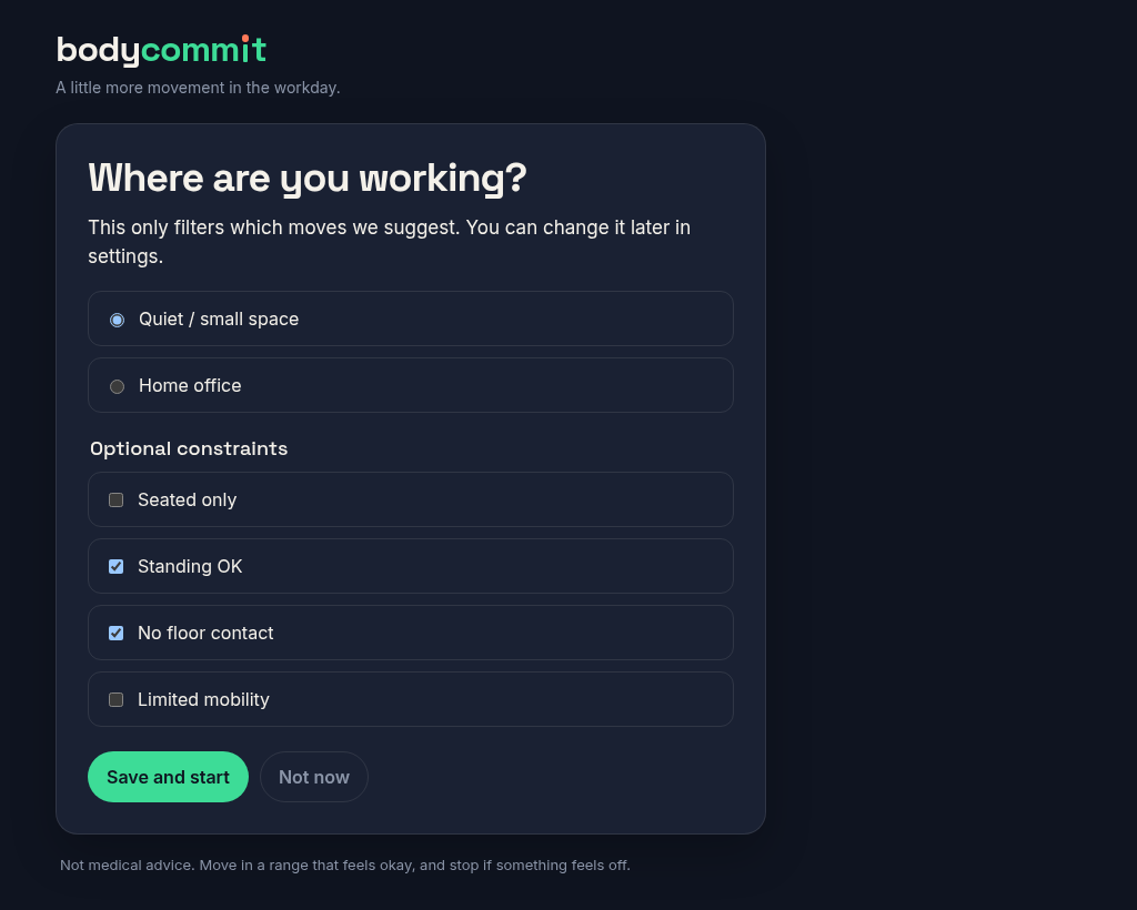 Choose how often BodyCommit suggests a break. There is no account.